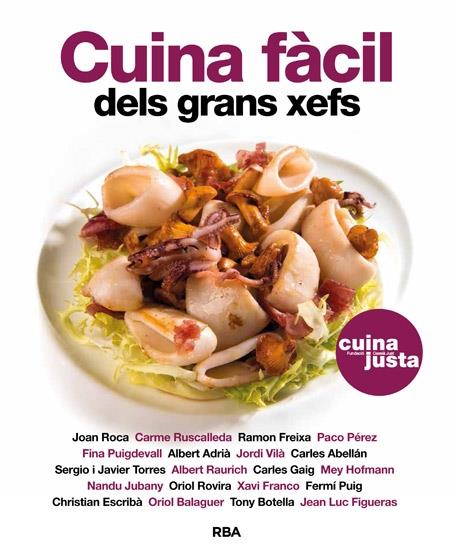 CUINA FACIL DELS GRANS XEFS | 9788482646824 | AAVV