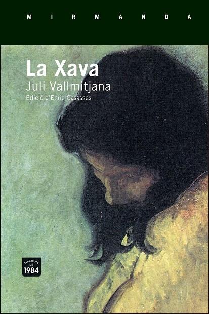 LA XAVA | 9788415835608 | JULI VALLMITJANA