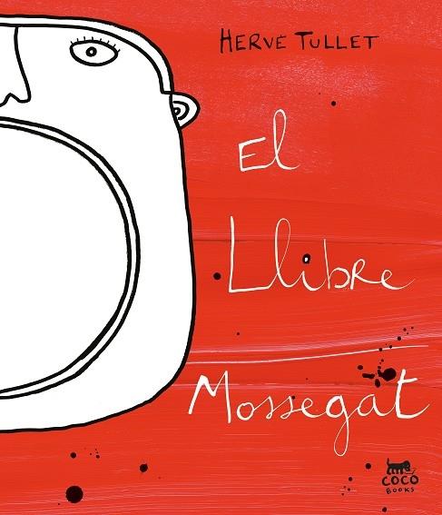 EL LLIBRE MOSSEGAT | 9788412557022 | HERVE TULLET