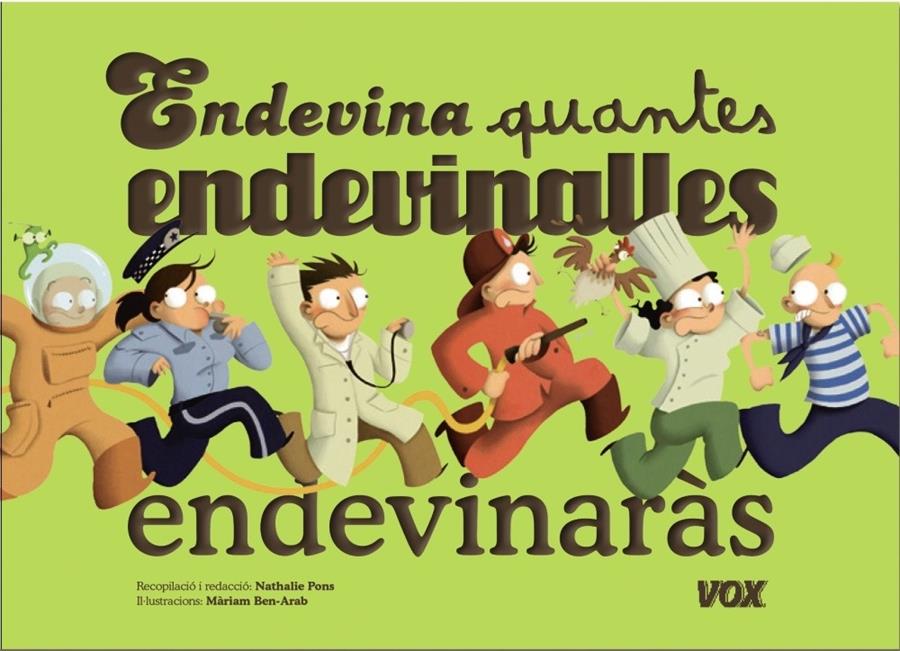 ENDEVINA QUANTES ENDEVINALLES ENDEVINARAS | 9788499741888 | NATHALIE PONS