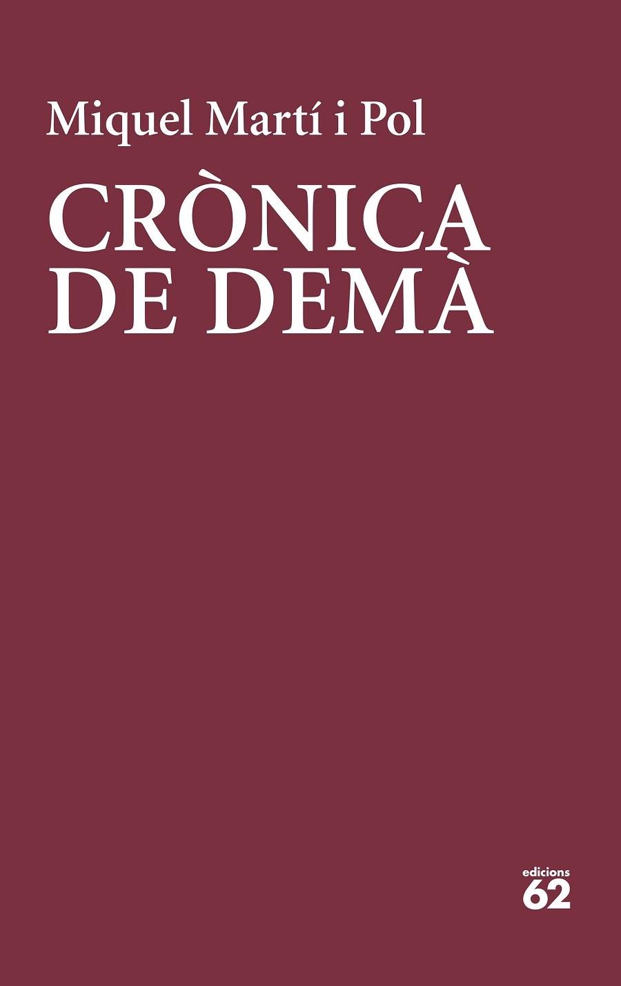 CRONICA DE DEMA | 9788429779219 | MIQUEL MARTI I POL