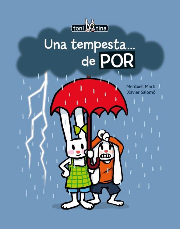 UNA TEMPESTA...DE POR | 9788415206644 | MERITXELL MARTI / XAVIER SALOMO