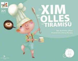 EN XIM DE LES OLLES I EL TIRAMISU | 9788492745197 | TRINITAT GILBERT