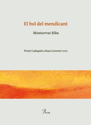 EL BOL DEL MENDICANT | 9788475882499 | MONTSERRAT RIBA