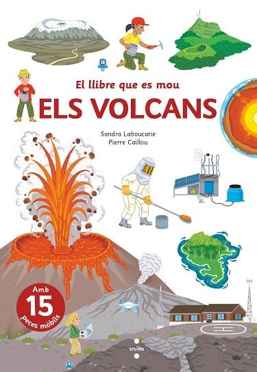 ELS VOLCANS | 9788466150316 | SANDRA LABOUCAIRE - P. CAILLOU