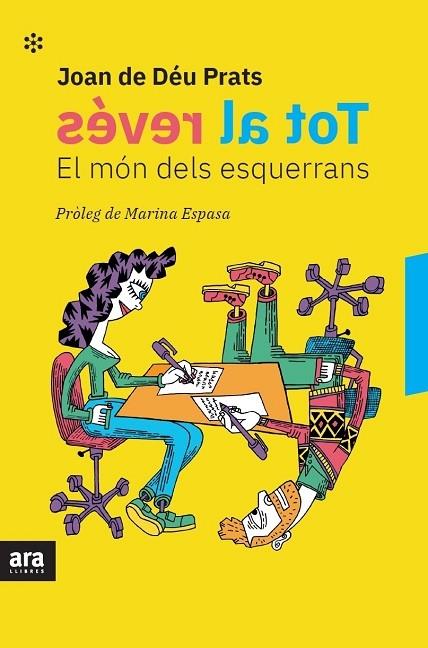 TOT AL REVES EL MON DELS ESQUERRANS | 9788417804787 | JOAN DE DEU PRATS