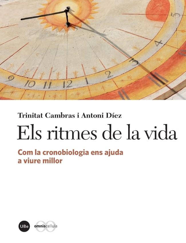 ELS RITMES DE LA VIDA | 9788447537983 | TRINITAT CAMBRAS / ANTONI DIEZ