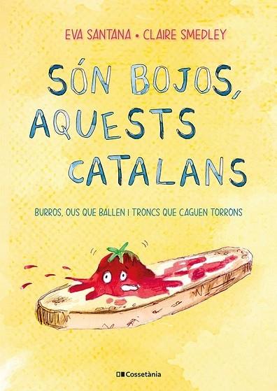 SON BOJOS, AQUESTS CATALANS | 9788413561639 | EVA SANTANA / CLAIRE SMEDLEY