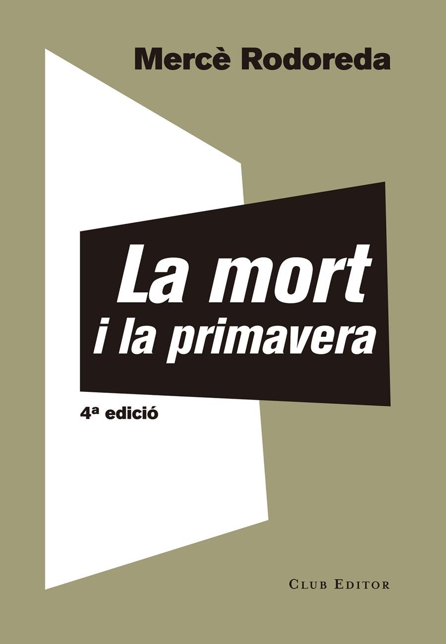 LA MORT I LA PRIMAVERA | 9788473292221 | MERCE RODOREDA