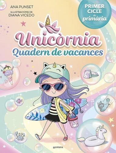 UNICORNIA QUADERN DE VACANCES | 9788419848840 | ANA PUNSET