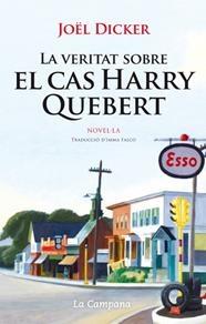 LA VERITAT SOBRE EL CAS HARRY QUEBERT | 9788416457366 | JOEL DICKER