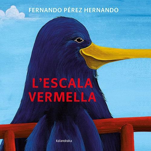 L'ESCALA VERMELLA | 9788418558313 | FERNANDO PEREZ HERNANDO