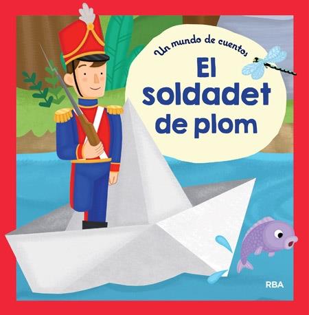 EL SOLDADET DE PLOM | 9788427209336