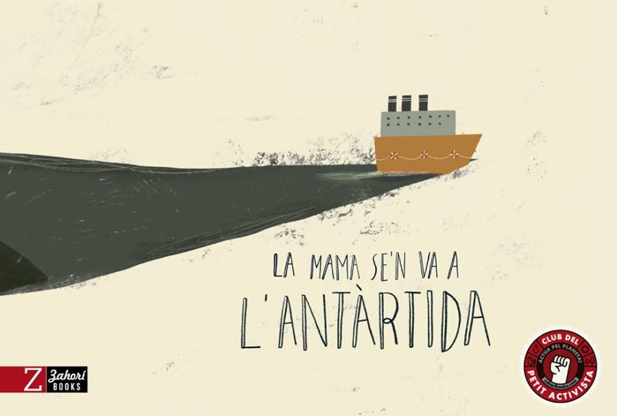 LA MAMA S'EN VA A L'ANTARTIDA | 9788417374594 | ANNA CABRE - MARIONA TOLOSA