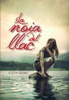 LA NOIA DEL LLAC | 9788424635497 | STEPH BOWE