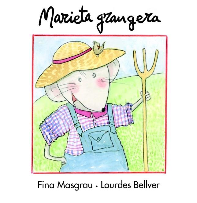 MARIETA GRANGERA | 9788481317954 | FINA MASGRAU I LOURDES BELLVER