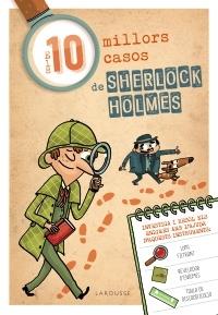 ELS 10 MILLORS CASOS DE SHERLOCK HOLMES | 9788418100116