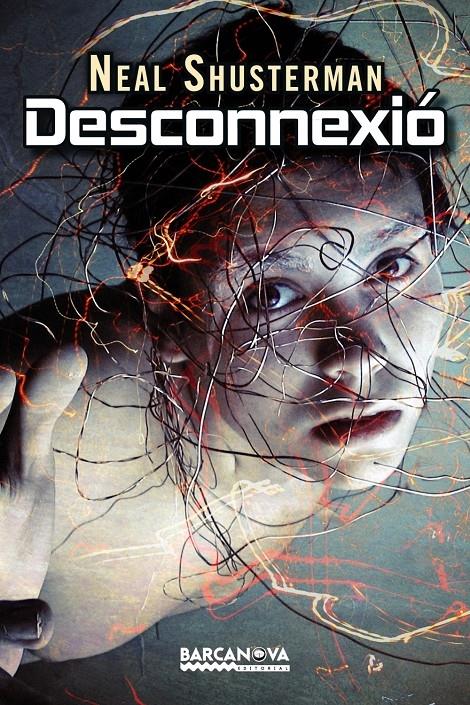 DESCONNEXIO | 9788448932619 | NEAL SHUSTERMAN