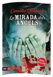 LA MIRADA DELS ANGELS | 9788493905521 | CAMILLA LACKBERG