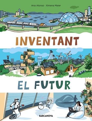 INVENTANT EL FUTUR | 9788448952952 | ANA ALONSO / XIMENA MAIER