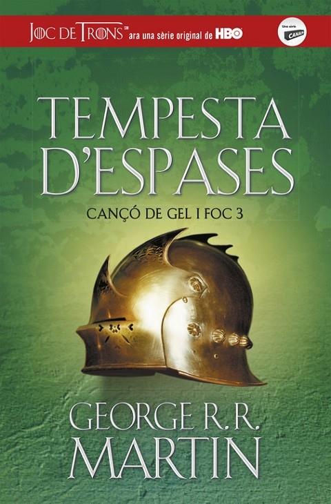 TEMPESTA D'ESPASES | 9788420487090 | GEORGE R. R. MARTIN