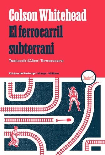 EL FERROCARRIL SUBTERRANI | 9788419332264 | GOLSON WHITEHEAD