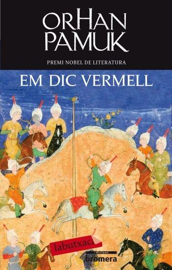 EM DIC VERMELL | 9788499301266 | ORHAN PAMUCK