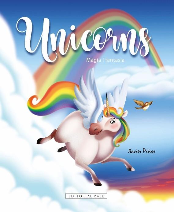 UNICORNS    MAGIA I FANTASIA | 9788418434488 | XAVIER PIÑAS