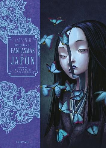 HISTORIAS DE FANTASMAS DE JAPON | 9788414024959 | LAFCADIO HEARN / BENJAMIN LACOMBE