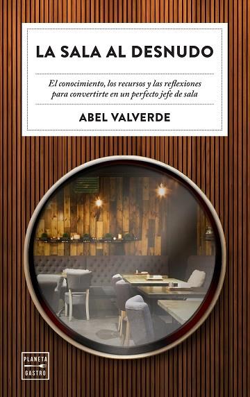 LA SALA AL DESNUDO | 9788408246343 | ABEL VALVERDE