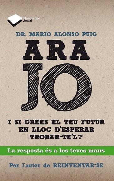 ARA JO | 9788415750208 | DR. MARIO ALONSO PUIG