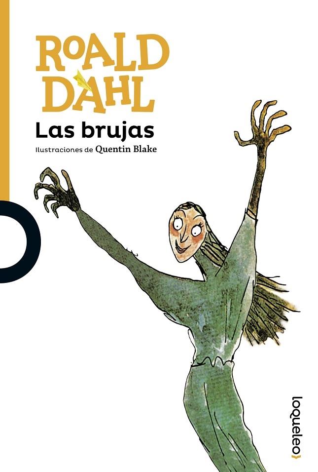 LAS BRUJAS | 9788491221005 | ROALD DAHL