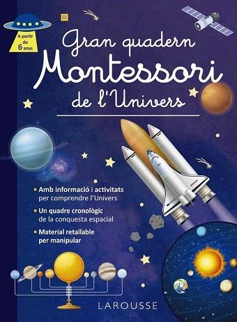 GRAN QUADERN MONTESSORI DE L'UNIVERS | 9788419739971