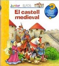 EL CASTELL MEDIEVAL | 9788484233541