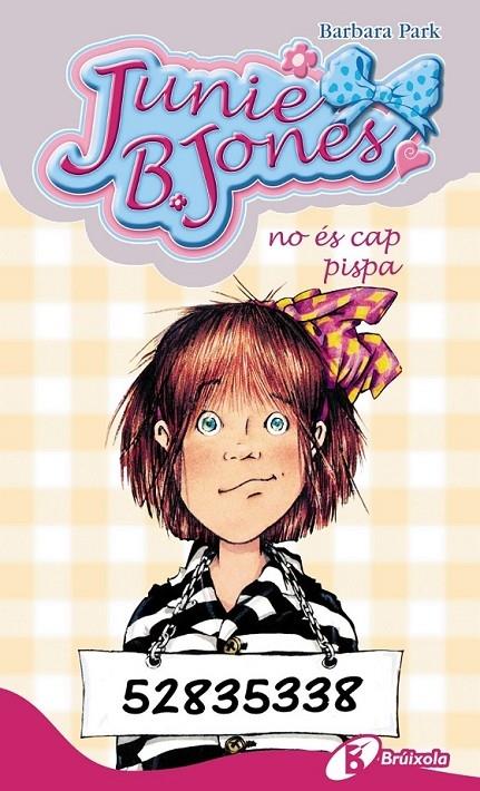 JUNIE B. JONES NO ÉS CAP PISPA | 9788499060170 | BARBARA PARK