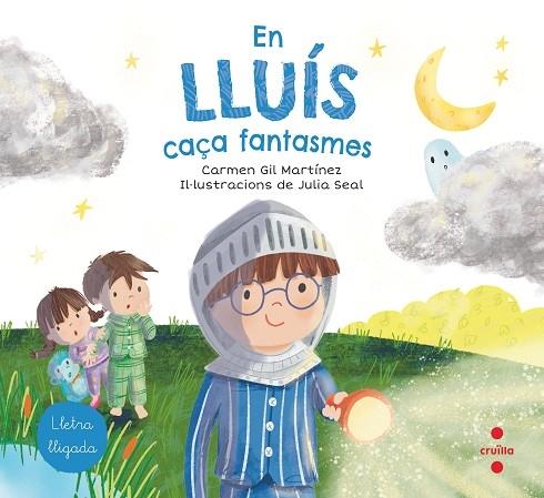 EN LLUIS CAÇA FANTASMES | 9788466147798 | CARMEN GIL MARTINEZ / JULIA SEAL