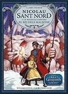 NICOLAU SANT NORD I LA BATALLA CONTRA EL REI DELS MALSONS | 9788483432402 | WILLIAM JOYCE