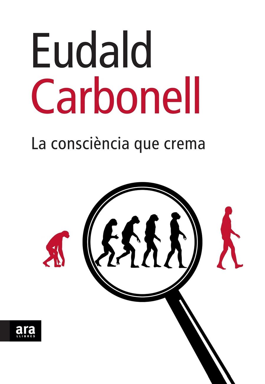 LA CONSCIÈNCIA QUE CREMA | 9788496767898 | EUDALD CARBONELL