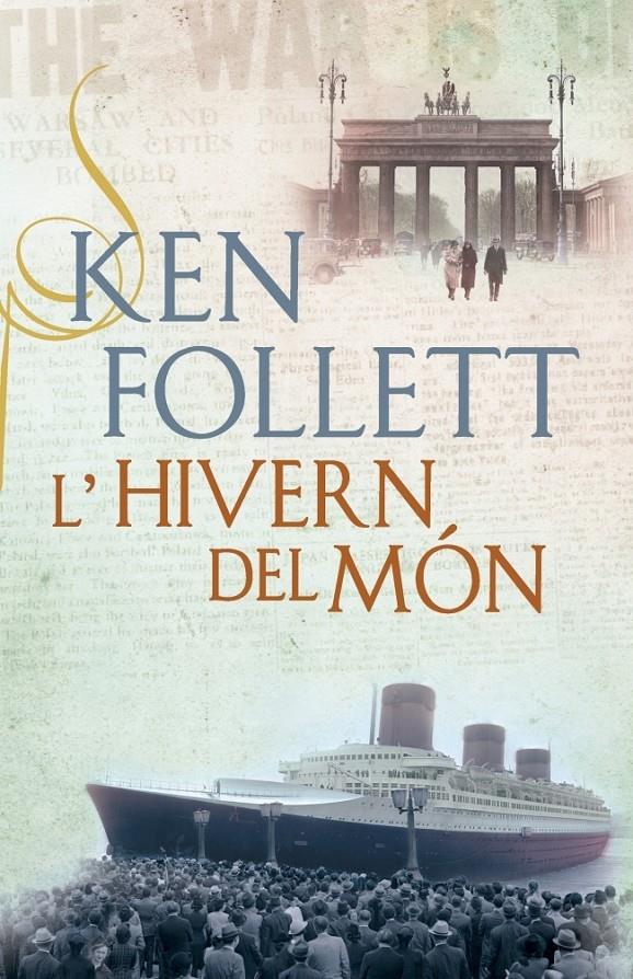 L'HIVERN DEL MON | 9788401388217 | KEN FOLLETT