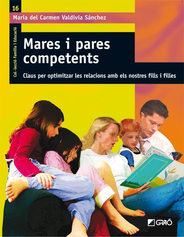 MARES I PARES COMPETENTS CLAUS PER OPTIMIZAR LES RELACIONS | 9788478279050 | MARIA DEL CARMEN VALDIVIA SANCHEZ