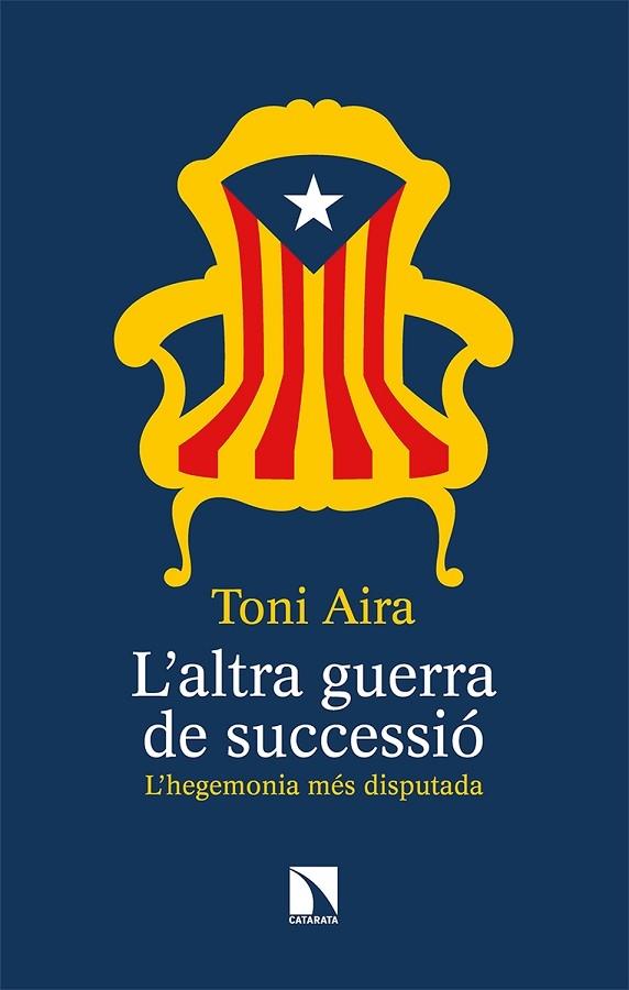 L'ALTRA GUERRA DE SUCCESIO | 9788490979587 | TONI AIRA