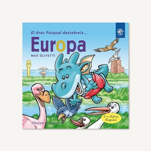 EL DRAC PASQUAL DESCOBREIX EUROPA | 9788417207274 | MAX OLIVETTI