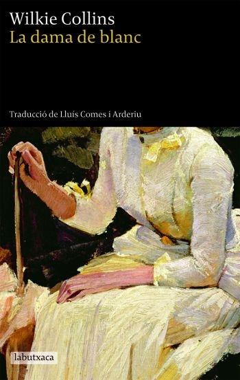 LA DAMA DE BLANC | 9788492549221 | WILKIE COLLINS