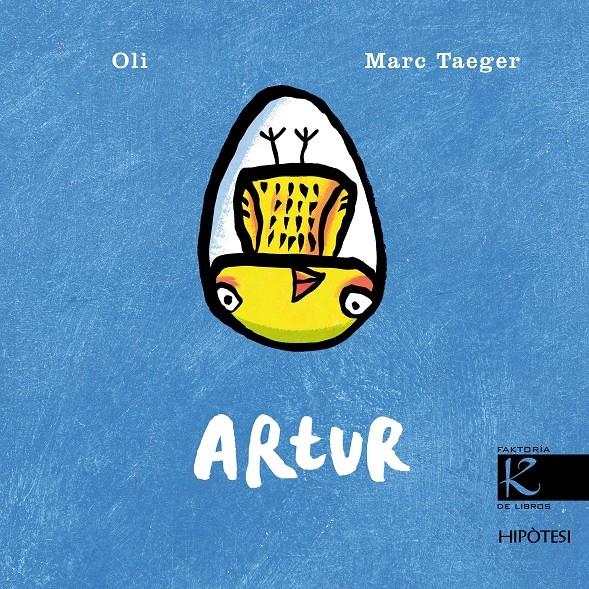 ARTUR | 9788415170075 | OLI / MARC TAEGER