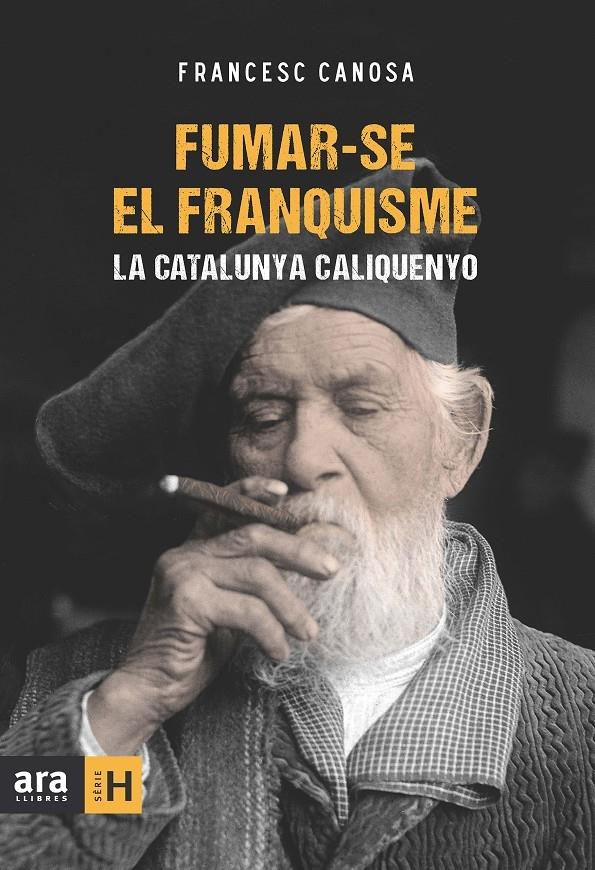 FUMAR-SE EN FRANQUISME | 9788415224259 | FRANCESC CANOSA