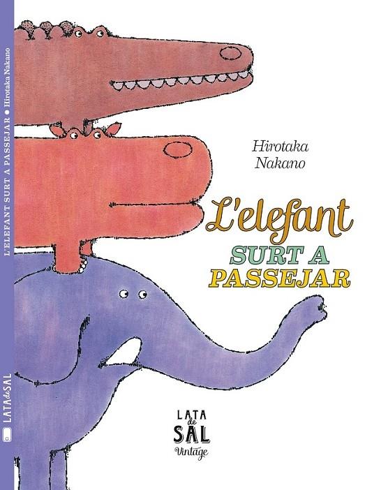 L ELEFANT SURT A PASSEJAR | 9788494369643 | HIROTAKA NAKANO