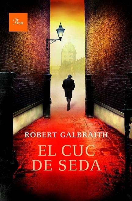 EL CUC DE SEDA | 9788475885612 | ROBERT GALBRATITH