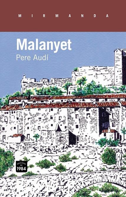 MALANYET | 9788415835158 | PERE AUDI