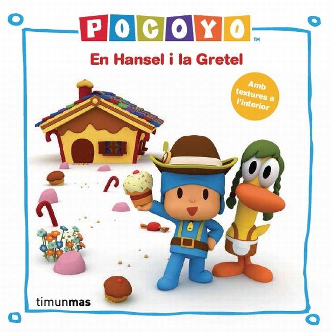 POCOYO I EN HANSEL I LA GRETEL | 9788415853183