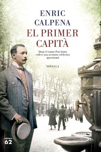 EL PRIMER CAPITA | 9788429778496 | ENRIC CALPENA